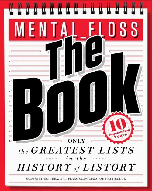 mental_floss: The Book (The Greatest Lists in the History of Listory) by Will Pearson, Mangesh Hattikudur, 9780062069306