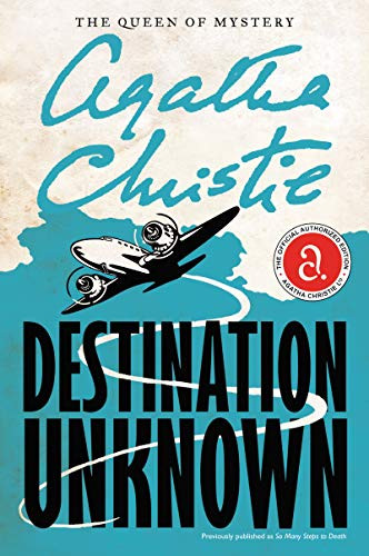 Destination Unknown by Agatha Christie, 9780062074102