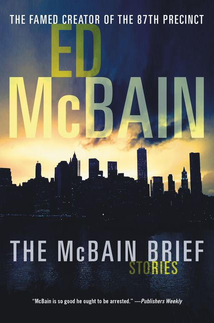 The McBain Brief (Stories) by Ed McBain, 9780062644015