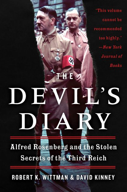 The Devil's Diary (Alfred Rosenberg and the Stolen Secrets of the Third Reich) by Robert K. Wittman, David Kinney, 9780062319029