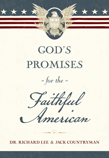 God's Promises for the Faithful American (Miniature Edition) by Richard Lee, Jack Countryman, 9781400259229