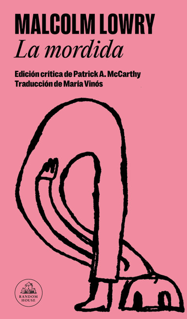 La mordida / The Bite (Spanish Edition) by Malcolm Lowry, 9798890987600