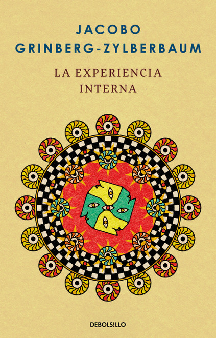 La experiencia interna / The Inner Experience (Spanish Edition) by Jacobo Grinberg-Zylberbaum, 9798890987457