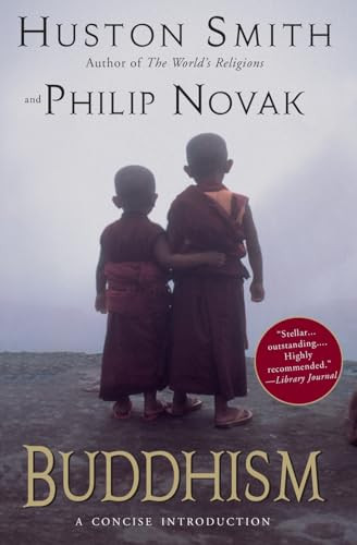Buddhism (A Concise Introduction) by Huston Smith, Philip Novak, 9780060730673