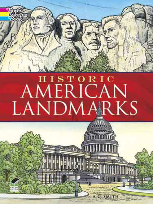Historic American Landmarks Coloring Book by A. G. Smith, 9780486444895