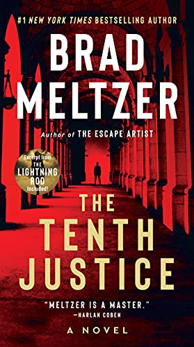 The Tenth Justice (A Novel) by Brad Meltzer, 9780061535680
