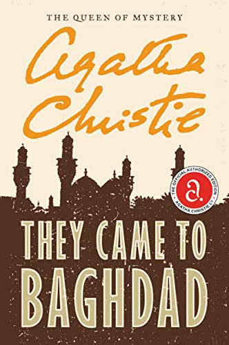 They Came to Baghdad by Agatha Christie, 9780062073785