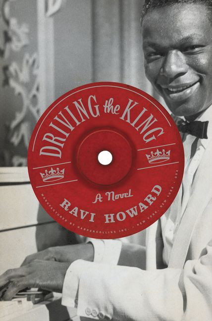 Driving the King (A Novel) - 9780060529611 by Ravi Howard, 9780060529611