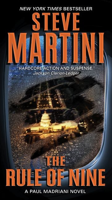 The Rule of Nine (A Paul Madriani Novel) by Steve Martini, 9780061930225
