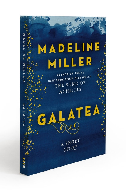 Galatea (A Short Story) (Miniature Edition) by Madeline Miller, 9780063280519