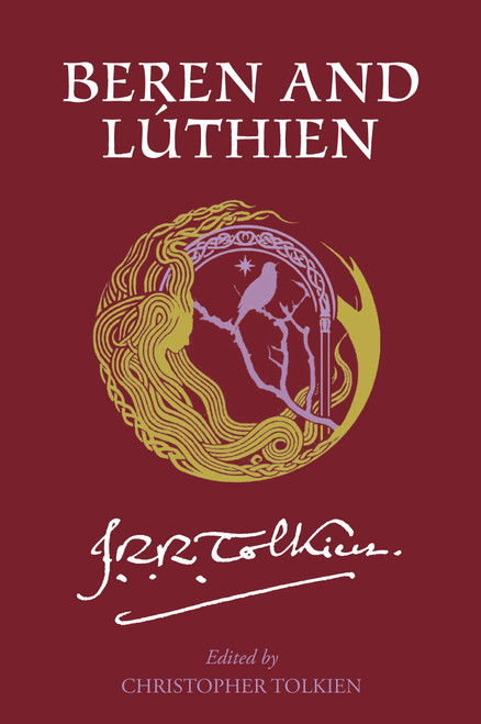 Beren and Lúthien by J.R.R. Tolkien, Christopher Tolkien, 9780063376403
