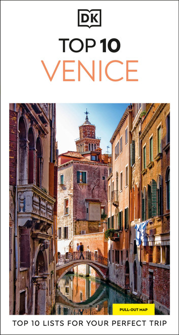 DK Top 10 Venice (Top 10 lists for your perfect trip, plus an all-weather folded map) by DK Travel, 9780241813195