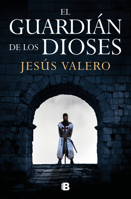 El guardián de los dioses / The Guardian of the Gods (Spanish Edition) by Jesús Valero, 9788466683579