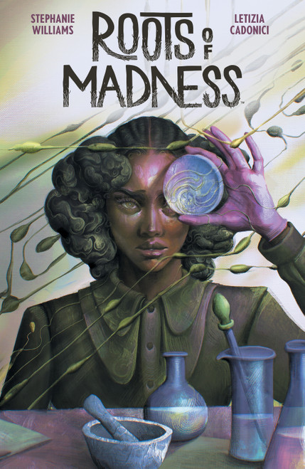 Roots of Madness Volume 1 by Stephanie Williams, Letizia Cadonici, Alessandro Santoro, AndWorld Design, 9781968063108