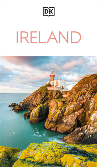 DK Ireland (Must-See Sights. Culture & History. Detailed Maps & Tours. Covers Dublin, Cork, Galway, Kerry, & mor) by DK Travel, 9780241808078