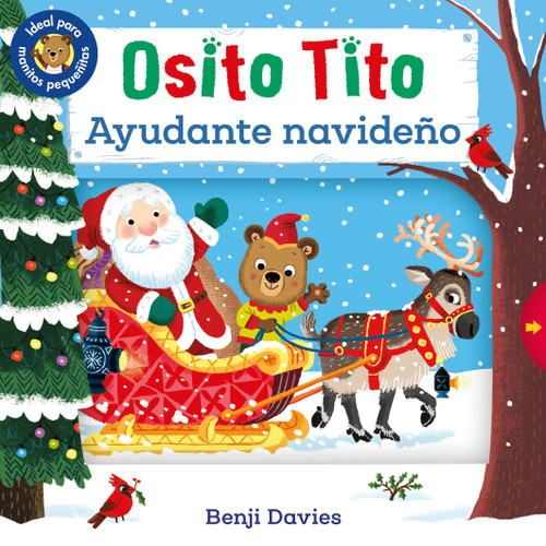 Osito Tito: Ayudante navideño (Spanish Edition) by Benji Davies, 9781536255270