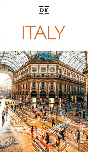 DK Italy (Must-See Sights. Culture & History. Detailed Maps & Tours. Covers Rome, Florence, Naples, Venice, &) by DK Travel, 9780241812556