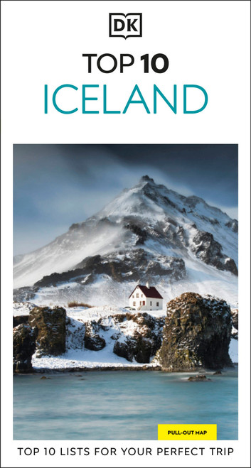 DK Top 10 Iceland (Top 10 lists for your perfect trip, plus an all-weather folded map) by DK Travel, 9780241813133