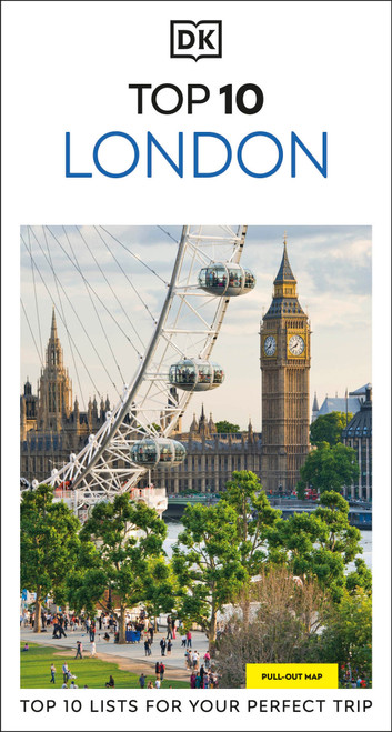 DK Top 10 London (Top 10 lists for your perfect trip, plus an all-weather folded map) by DK Travel, 9780241813157