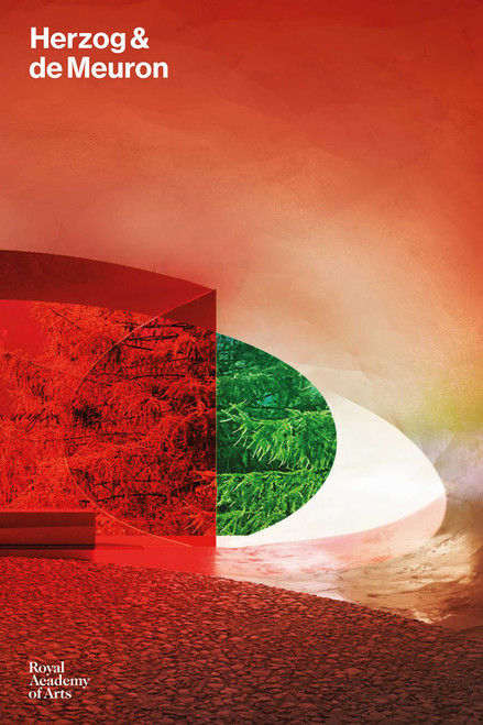 Herzog & de Meuron by Ila Bêka and Louise Lemoine, Ricky Burdett, Marc Forster, Vicky Richardson, Henrik Schødts, Beate Söntgen, 9781912520718
