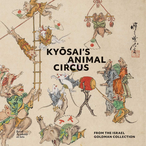 Kyosai's Animal Circus by Sadamura Koto, 9781912520862