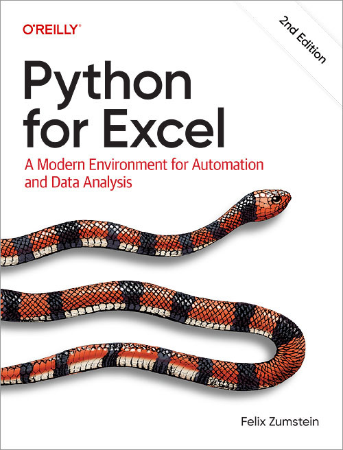 Python for Excel (A Modern Environment for Automation and Data Analysis) by Felix Zumstein, 9798341640290