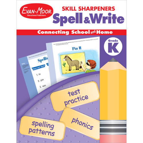 Skill Sharpeners: Spell & Write Grade K by Evan-Moor Educational Publishers, 9781596730441