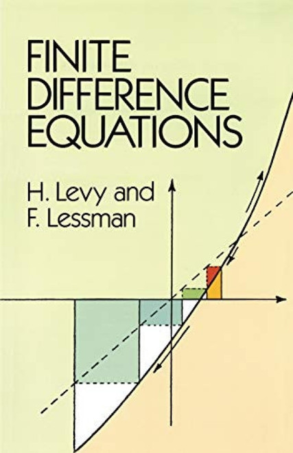 Finite Difference Equations by H. Levy, F. Lessman, 9780486672601