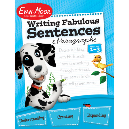 Writing Fabulous Sentences And Paragraphs, Grades 1-3 by Evan-Moor Educational Publishers, 9781645144076