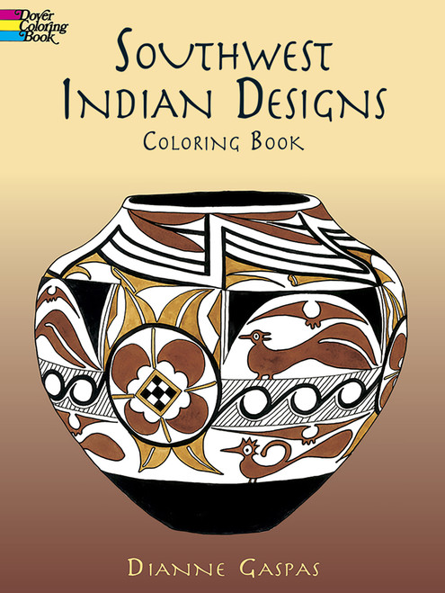 Southwest Indian Designs Coloring Book by Dianne Gaspas, 9780486430423
