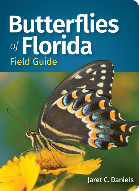Butterflies of Florida Field Guide (Miniature Edition) by Jaret C. Daniels, 9781647556259