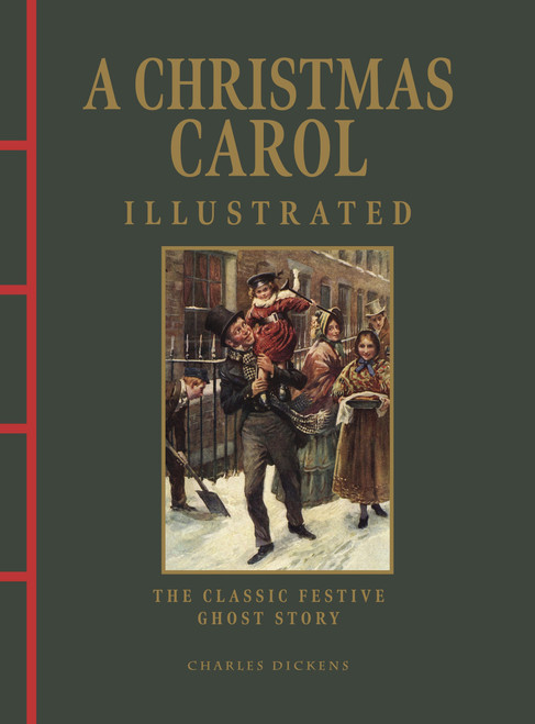 A Christmas Carol Illustrated by Charles Dickens, 9781838866587