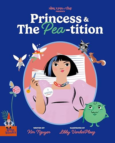 Princess and the Pea-tition (A Read with Jenna Junior Pick) by Kim Nguyen, Libby VanderPloeg, 9781962351058