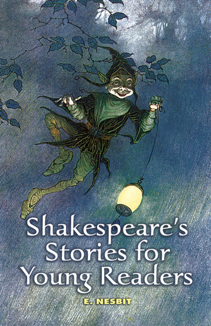 Shakespeare's Stories for Young Readers by E. Nesbit, 9780486447629