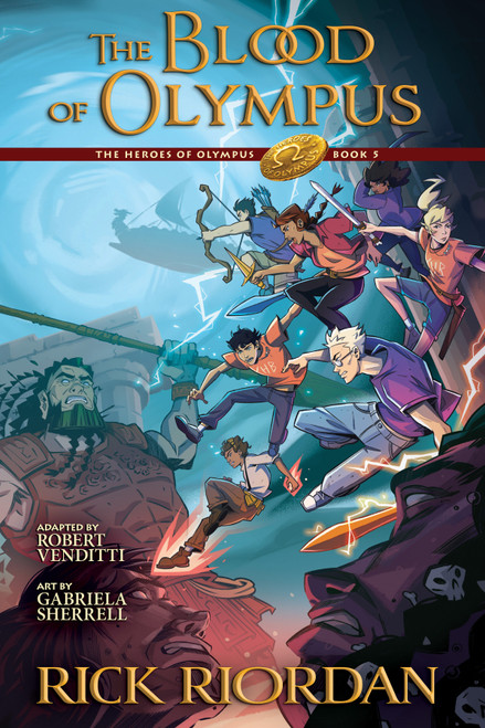 Heroes of Olympus, The, Book Five: The Blood of Olympus, The Graphic Novel - 9781368092678 by Rick Riordan, Robert Venditti, Gabriela Sherrell, 9781368092678