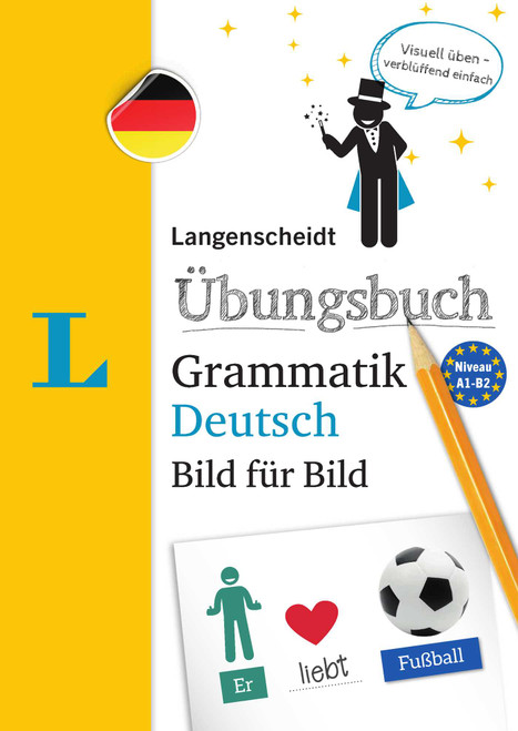 Langenscheidt Übungsbuch Grammatik Deutsch Bild für Bild(Langenscheidt German Grammar Workbook Picture by Picture) by Langenscheidt Editorial Team, 9783125631830