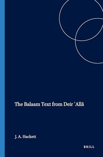 The Balaam Text from Deir `Allã by Jo Ann Hackett, 9780891307235