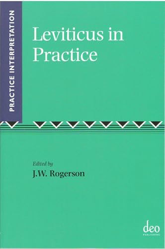 Leviticus in Practice by John W. Rogerson, 9781905679249