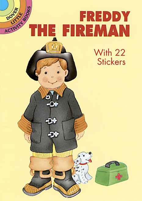 Freddy the Fireman (With 22 Stickers) (Miniature Edition) by Cathy Beylon, 9780486407548