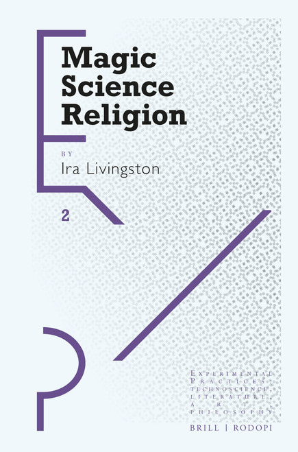 Magic Science Religion by Ira Livingston, 9789004357105