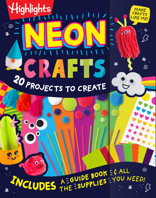 Neon Crafts (20 Projects to Create for Kids Ages 4-8 with Included Craft Supplies, Reusable Magnetic Storage Drawer and Zero Prep for Parents) by Highlights, 9781639624270
