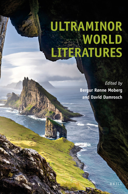 Ultraminor World Literatures by Bergur Rønne Moberg, David Damrosch, 9789004522077