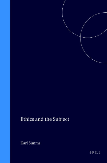 Ethics and the Subject by Karl Simms, 9789042000223