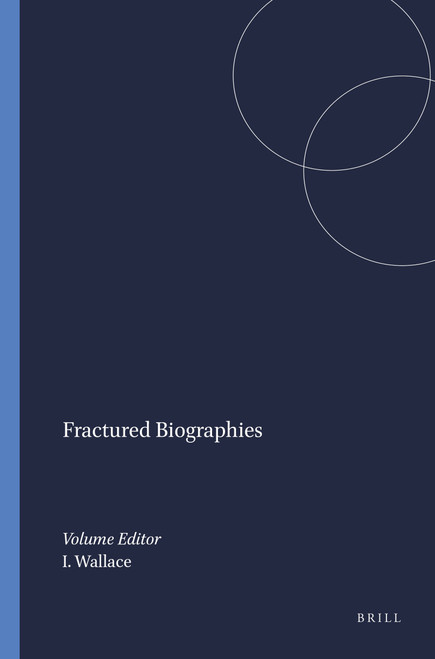 Fractured Biographies by Ian Wallace, 9789042009561