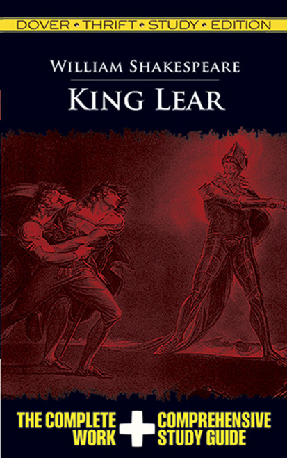 King Lear Thrift Study Edition by William Shakespeare, 9780486475813