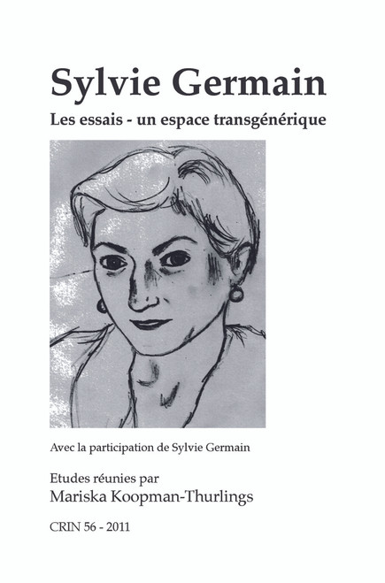 Sylvie Germain (Les essais. Un espace transgénérique) (French Edition) by Mariska Koopman-Thurlings, 9789042034112