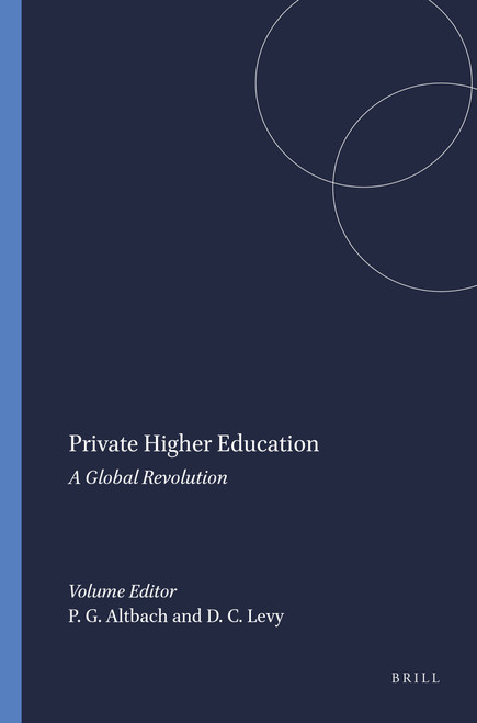 Private Higher Education (A Global Revolution) by Philip G. Altbach, Daniel C. Levy, 9789077874080