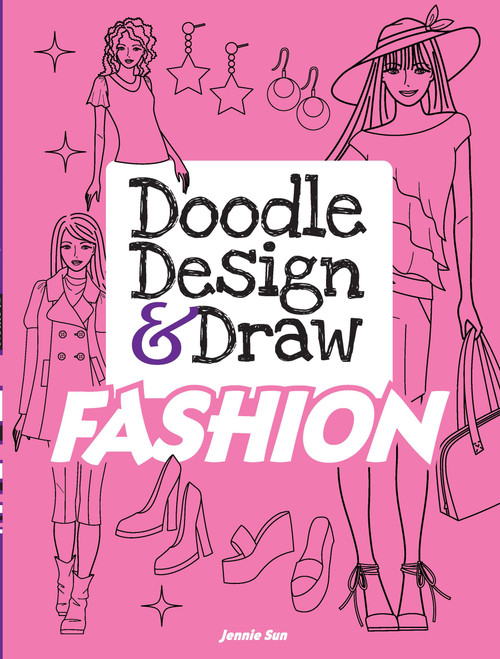 Doodle Design & Draw FASHION by Jennie Sun, 9780486480503