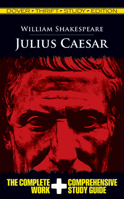 Julius Caesar Thrift Study Edition by William Shakespeare, 9780486475776