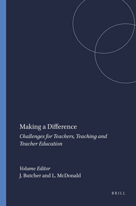 Making a Difference (Challenges for Teachers, Teaching and Teacher Education) by Jude Butcher, Lorraine McDonald, 9789087901318